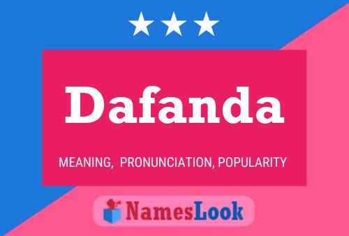 Dafanda Name Poster