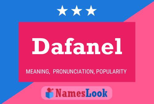 Dafanel Name Poster