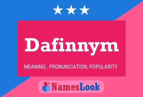 Dafinnym Name Poster