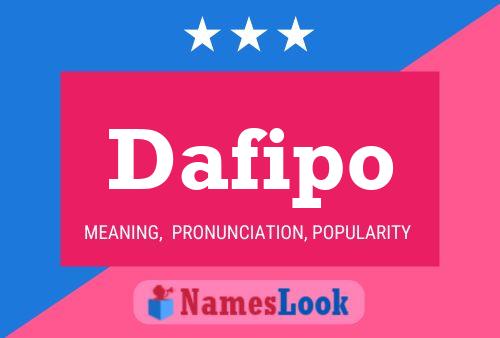 Dafipo Name Poster