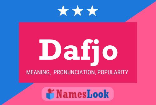 Dafjo Name Poster