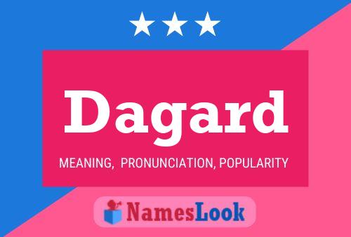 Dagard Name Poster