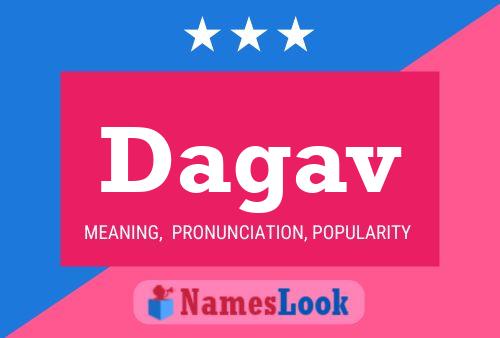 Dagav Name Poster