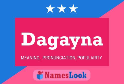 Dagayna Name Poster