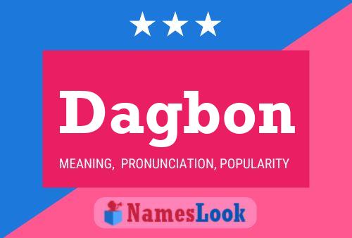 Dagbon Name Poster