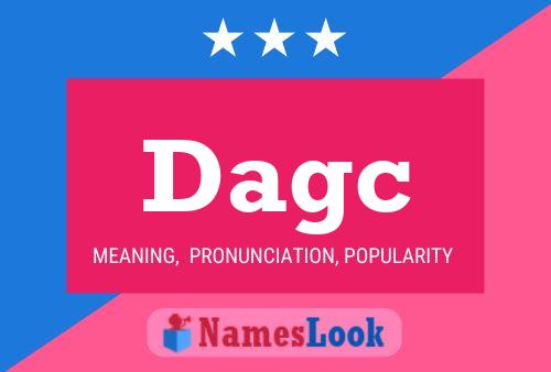 Dagc Name Poster