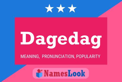 Dagedag Name Poster