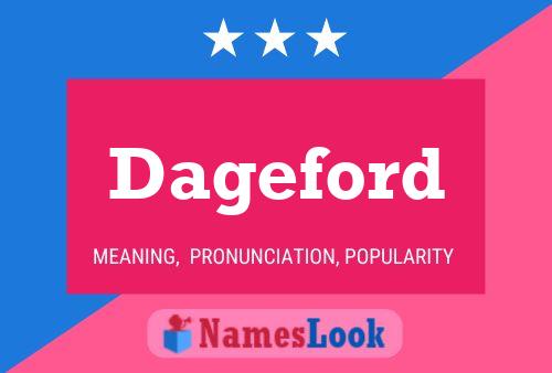 Dageford Name Poster