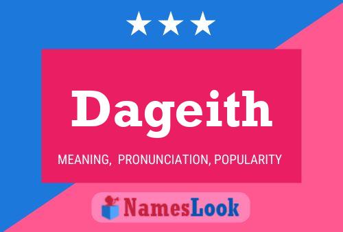 Dageith Name Poster