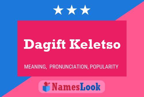 Dagift Keletso Name Poster