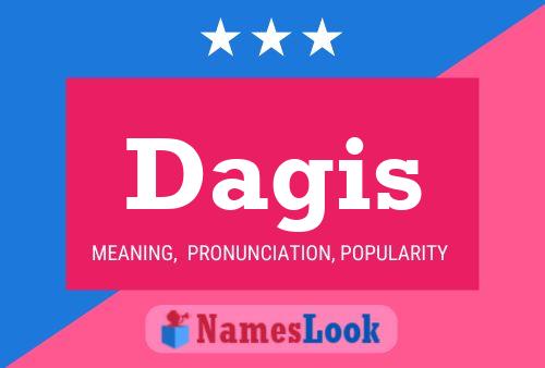 Dagis Name Poster