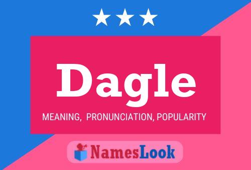 Dagle Name Poster