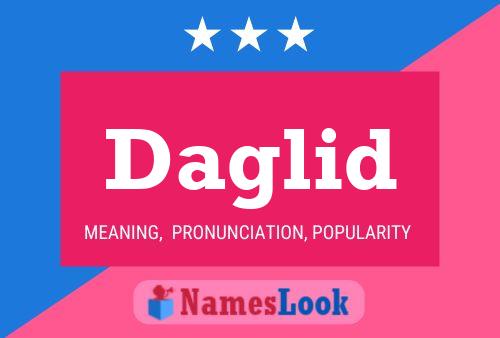 Daglid Name Poster