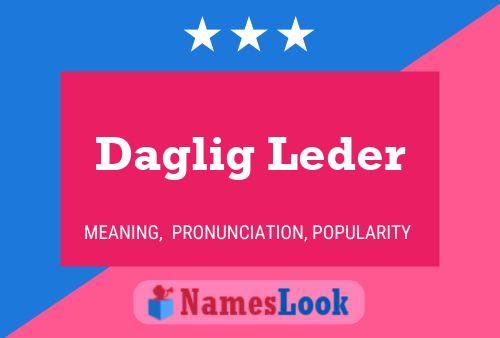 Daglig Leder Name Poster