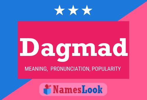 Dagmad Name Poster