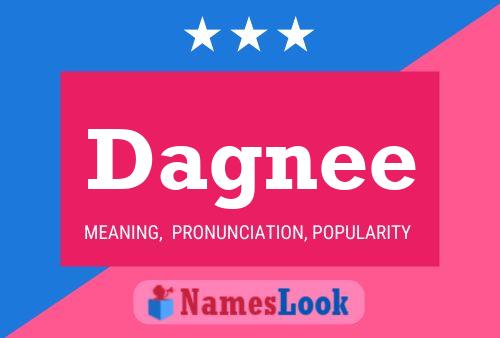 Dagnee Name Poster