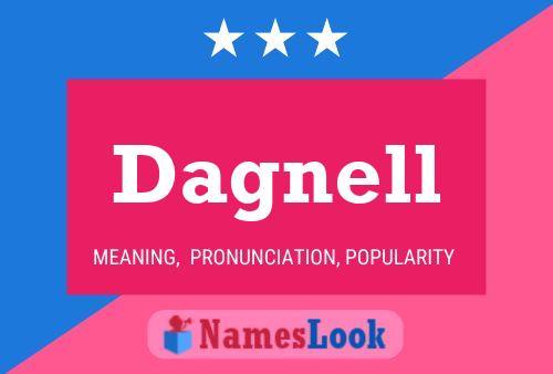 Dagnell Name Poster