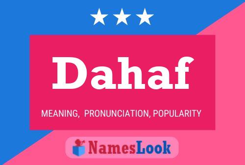 Dahaf Name Poster