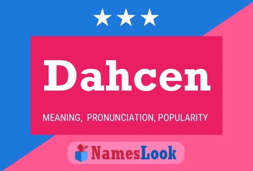 Dahcen Name Poster