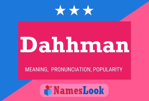 Dahhman Name Poster