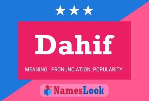 Dahif Name Poster