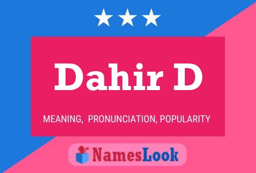 Dahir D Name Poster