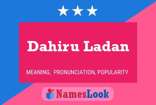 Dahiru Ladan Name Poster