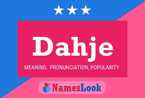 Dahje Name Poster