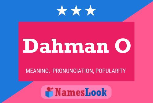 Dahman O Name Poster