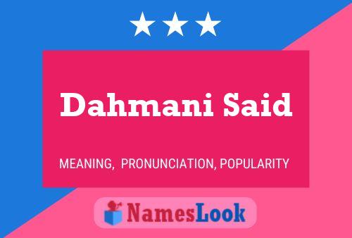 Dahmani Said Name Poster