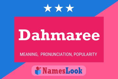 Dahmaree Name Poster