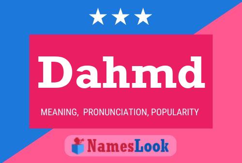 Dahmd Name Poster