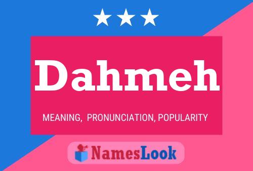 Dahmeh Name Poster