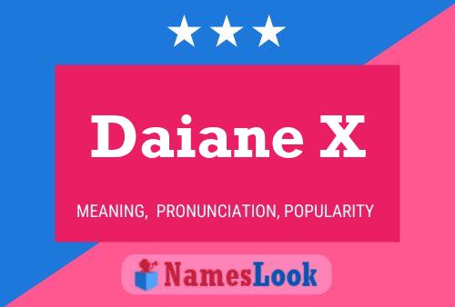 Daiane X Name Poster