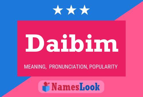 Daibim Name Poster