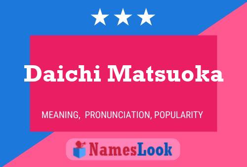 Daichi Matsuoka Name Poster