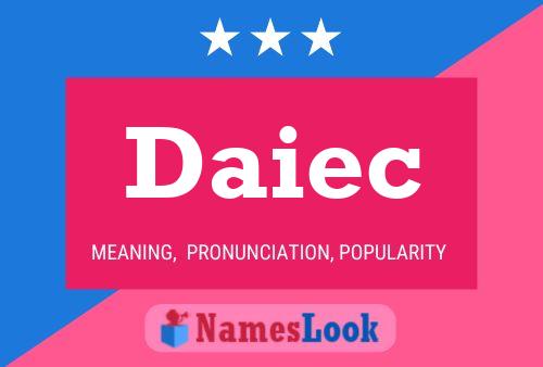 Daiec Name Poster