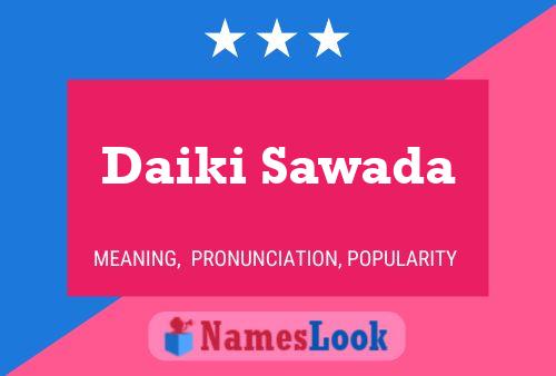 Daiki Sawada Name Poster