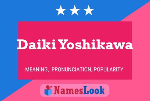 Daiki Yoshikawa Name Poster