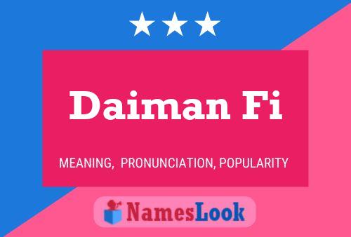 Daiman Fi Name Poster