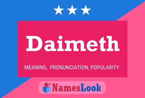 Daimeth Name Poster