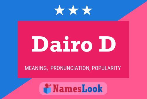 Dairo D Name Poster