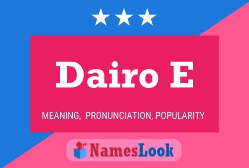 Dairo E Name Poster