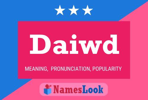 Daiwd Name Poster