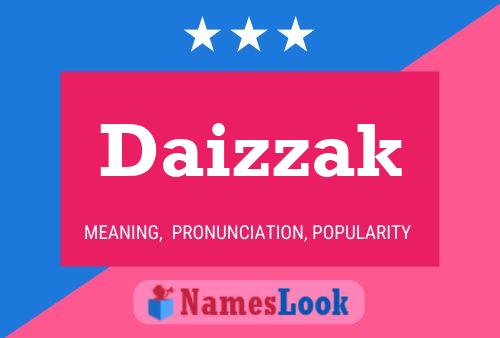 Daizzak Name Poster