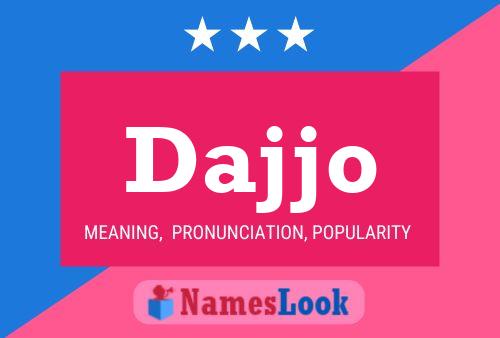 Dajjo Name Poster