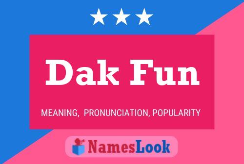 Dak Fun Name Poster