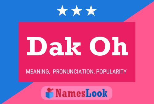 Dak Oh Name Poster