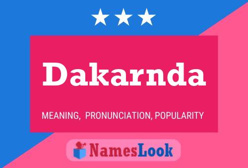 Dakarnda Name Poster