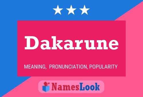 Dakarune Name Poster